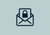 An envelope with a lock on it.